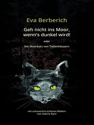 cover image of Geh nicht ins Moor, wenn's dunkel wird!
